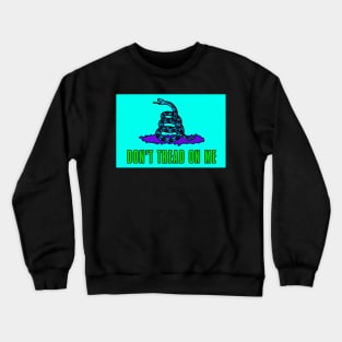 Dont tread on me flag - Neon Blue Purple Sticker Crewneck Sweatshirt